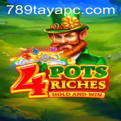 Exploring the Thrilling World of 4potsriches with Key Insights from 789TAYA